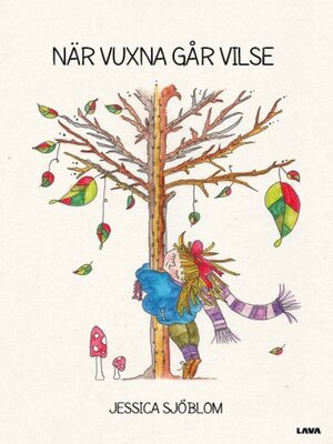 cover image of När vuxna går vilse